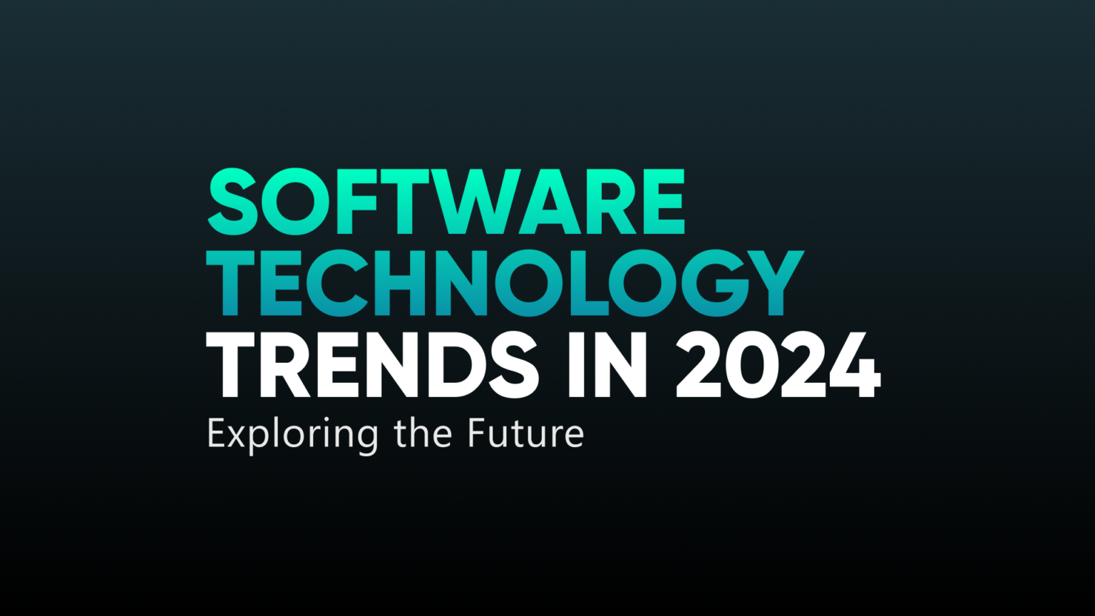 Software technology trends 2024